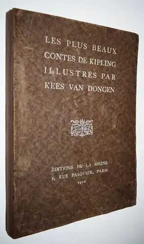 Kipling, Les plus beaux contes NUMMERIERT 1/250 Ex. - Kees van Dongen