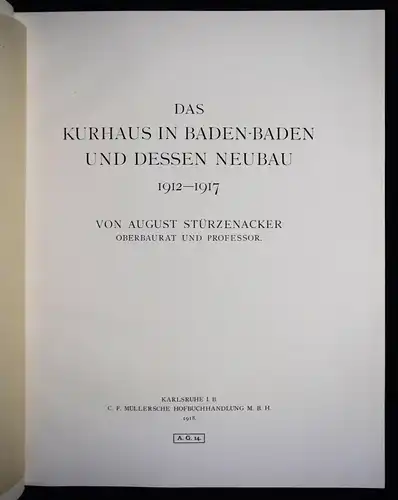 Stürzenacker, Das Kurhaus in Baden-Baden und dessen Neubau - 1918 BADENIA