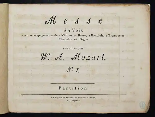 Mozart, Messe à 4 Voix avec accompagnement...1803 ERSTE AUSGABE