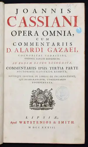 Cassianus, Opera omnia - 1733 FOLIO KIRCHENGESCHICHTE ANTIKE PHILOSOPHIE