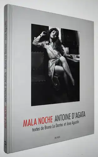 Agata, Mala noche - FIRST EDITION FIRST PUBLICATION 1998 MEXICO PROSTITUTION