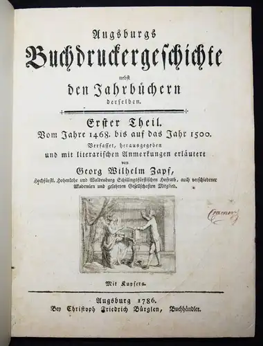 Zapf, Augsburgs Buchdruckergeschichte nebst den Jahrbüchern...1786 BUCHDRUCK