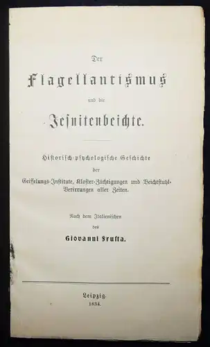 Fetzer, Der Flagellantismus und die Jesuitenbeichte - um 1870 BEICHTE BEICHTEN