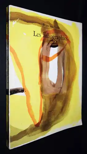 Velde, Les lithographies 1923 – 1973 WERKVERZEICHNIS CATALOGUE RAISONNE
