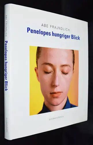 Frajndlich, Penelopes hungriger Blick SIGNIERT D. Michals Klein Erwitt Gundlach