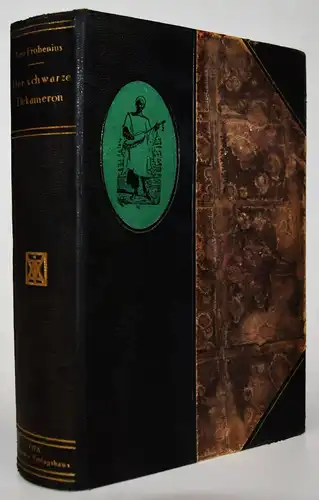 Frobenius, Der schwarze Dekameron - 1910 AFRIKA ETHNOLOGIE VÖLKERKUNDE