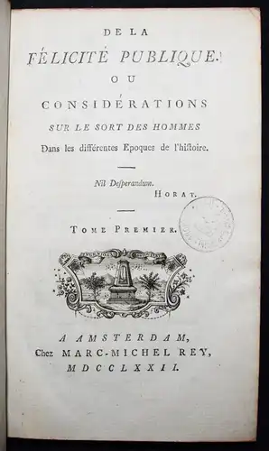 Chastellux, De la felicite publique 1772 PHYSIOCRACY STAATSPHILOSOPHIE