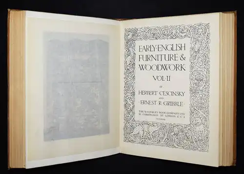 Cescinsky and Gribble, Early English Furniture & Woodwork - 1922 - ENGLAND MÖBEL