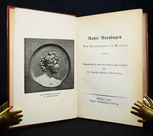 Varnhagen von Ense, Ein Frauenleben in Briefen - 1912 ERSTE AUSGABE  LEDER