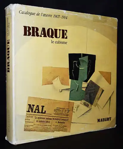 Romilly, Braque. Le cubisme. Maeght 1982 CATALOGUE RAISONNE WERKVERZEICHNIS