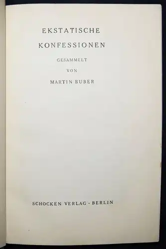 Buber, Ekstatische Konfessionen - 1933 JUDAICA - JUDEN