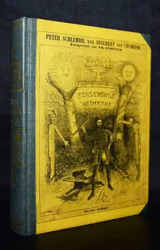 Chamisso – Förster, Peter Schlemihl’s Heimkehr - 1849