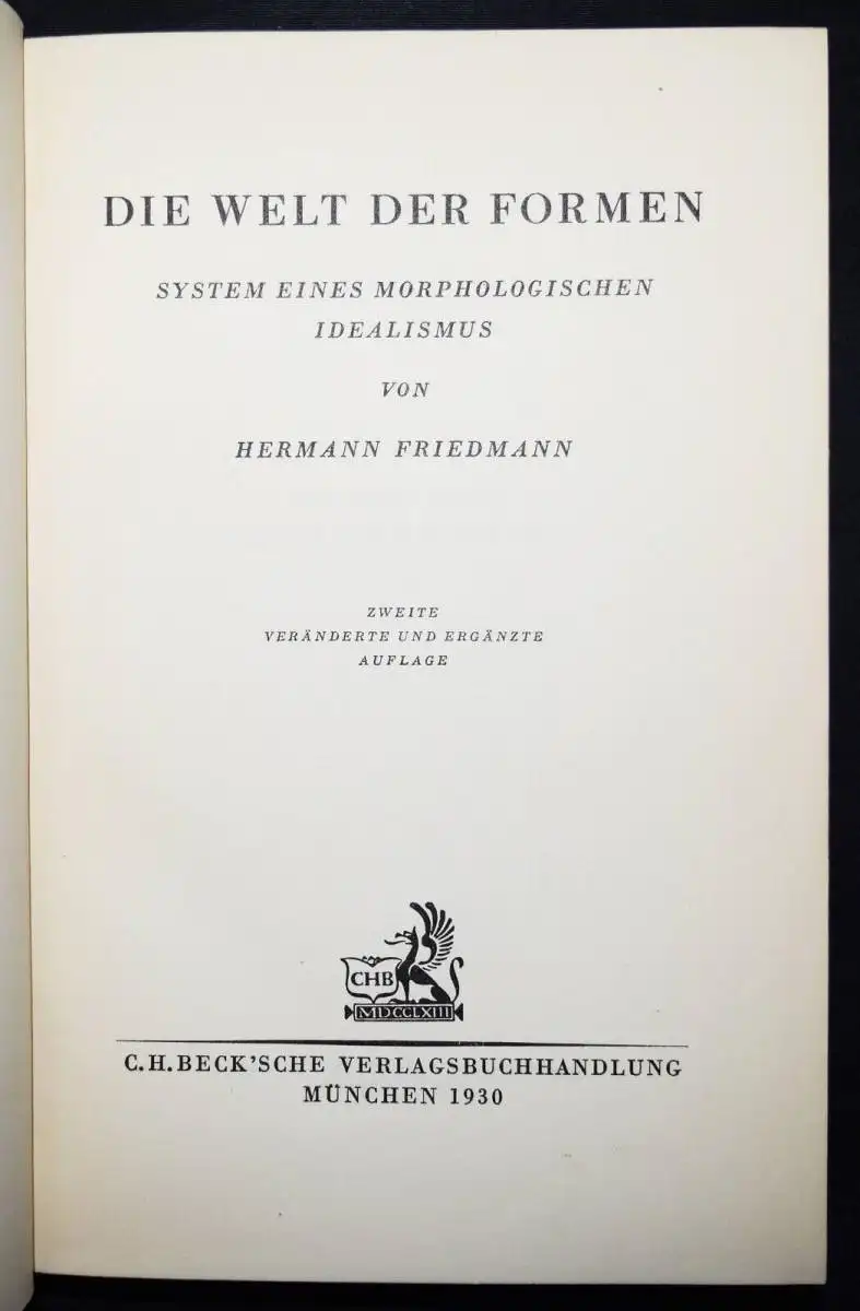 Friedmann. Welt der Formen. Beck 1930