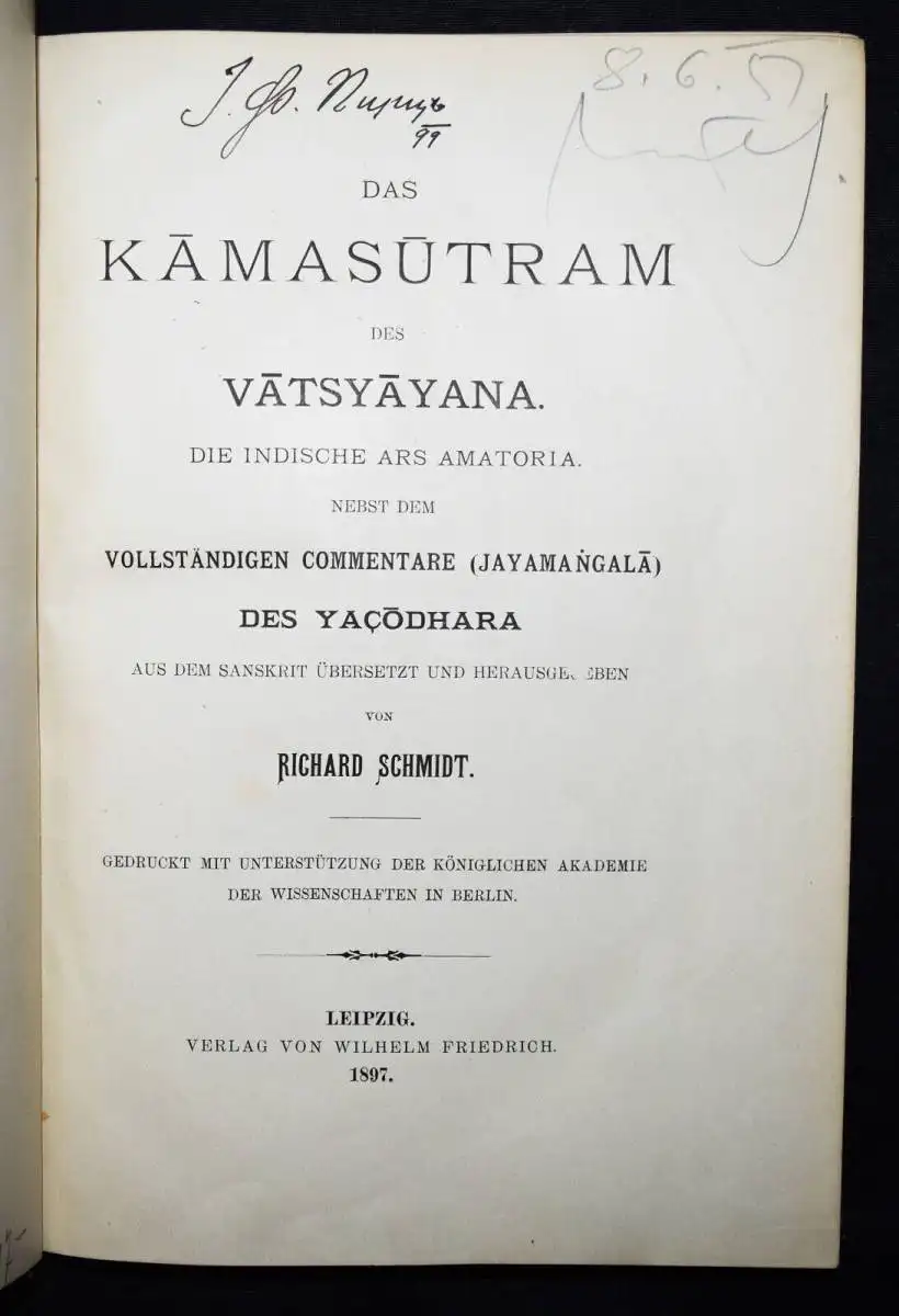 Schmidt, Das Kamasutram des Vatsyayana - 1897 EROTIK EROTICA