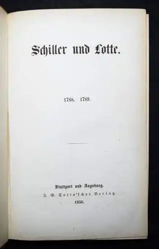 Gleichen-Russwurm, Schiller und Lotte 1856 SIGNIERT VON SCHILLERS SCHWIEGERSOHN!