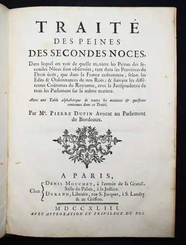Dupin, Traité des peines des secondes noces 1743 EHE SCHEIDUNG KULTURGESCHICHTE