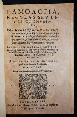 Passi, Gamologia - 1617 - KULTURGESCHICHTE EHE CULTURAL HISTORY MARRIAGE WEDLOCK