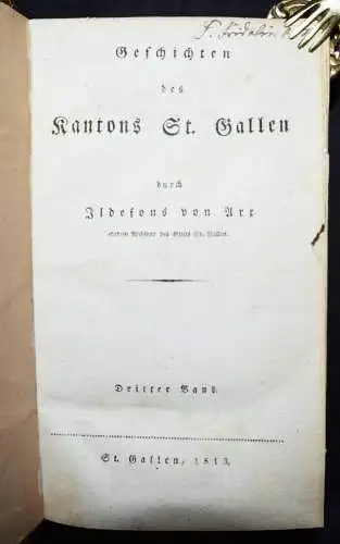 Arx, Geschichten des Kantons Sankt. Gallen 1810 - SCHWEIZ HELVETICA