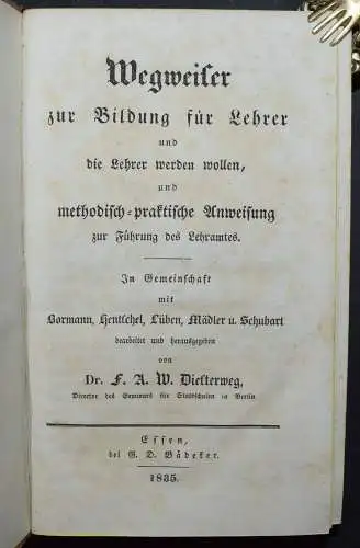 Diesterweg, Wegweiser zur Bildung für deutsche Lehrer - ERSTAUSGABE 1835
