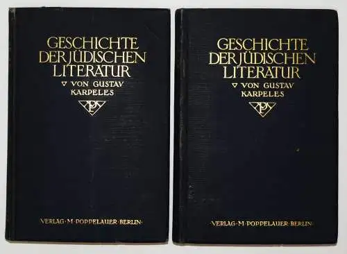 Karpeles, Geschichte der jüdischen Literatur. Poppelauer 1909 JUDAICA JUDEN