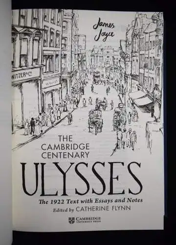 Joyce, Cambridge centenary Ulysses. University Press 2022