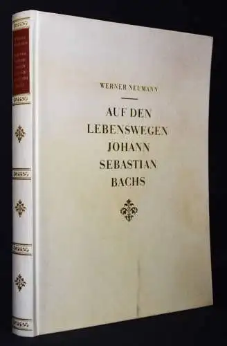 BACH GROSSE PERGAMENT-LUXUSAUSGABE ! Auf den Lebenswegen Johann Sebastian Bachs