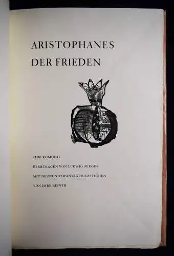 Aristophanes, Der Frieden - 1965 - FOLIO - SIGNIERT - HOLZSTICHE VON IMRE REINER