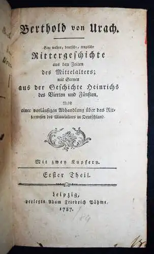 TRIVIALLITERATUR ERSTLINGSWERK Schilling, Berthold von Urach 1787-1789