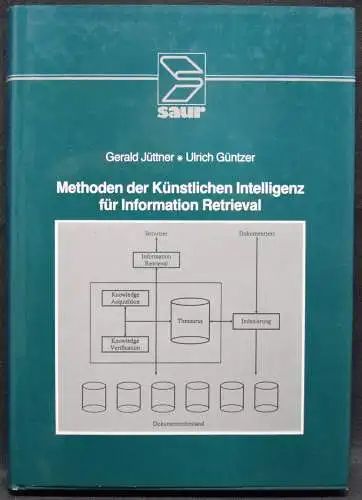 KYBERNETIK KÜNSTLICHEN INTELLIGENZ FÜR INFORMATION RETRIEVAL - 1988 - G. JÜTTNER