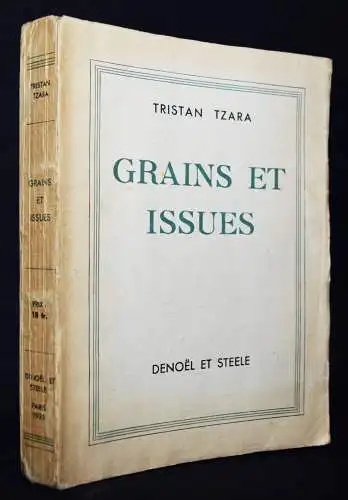 Tzara, Grains et issues - 1935 - 1/600 Ex. -  AVANTGARDE DADA SURREALI
