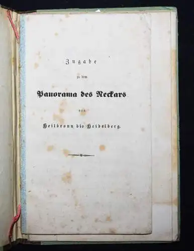 Rausche, Panorama des Neckars von Heilbronn bis Heidelberg NECKAR-LEPORELLO 1850