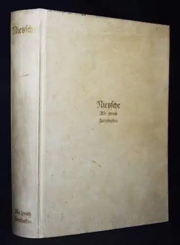 Nietzsche, Also speach Zarathustra 1937 NUM 1/1425  GANZPERGAMENT-VORZUGSAUSGABE