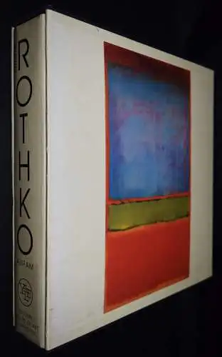 Anfam, Mark Rothko. The works on canvas CATALOGUE RAISONNE WERKVERZEICHNIS