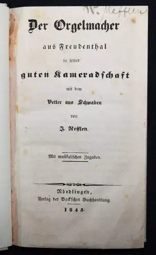 Nefflen. Der Orgelmacher aus Freudenthal. Nördlingen 1845 - SCHWÄBISCHE MUNDART