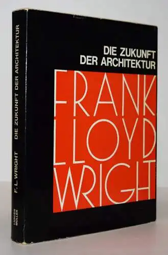 Wright. Die Zukunft der Architektur - 1966