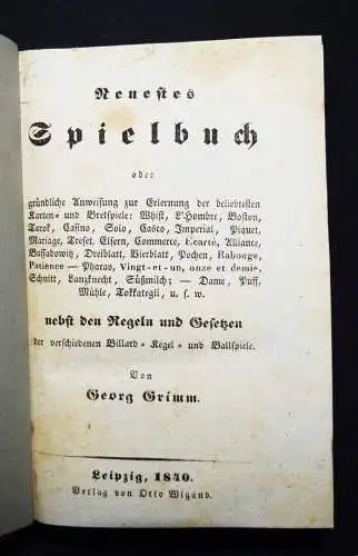 Grimm, Neuestes Spielbuch. Wigand, 1840 - SPIELE