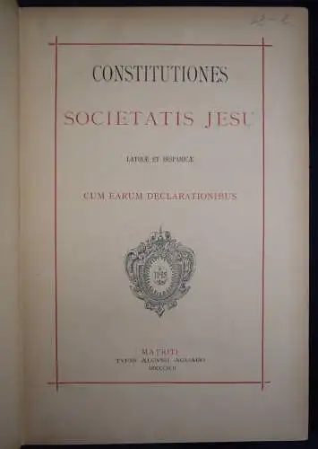 Societas Jesu – Constitutiones Societatis Jesu - 1892 JESUITEN