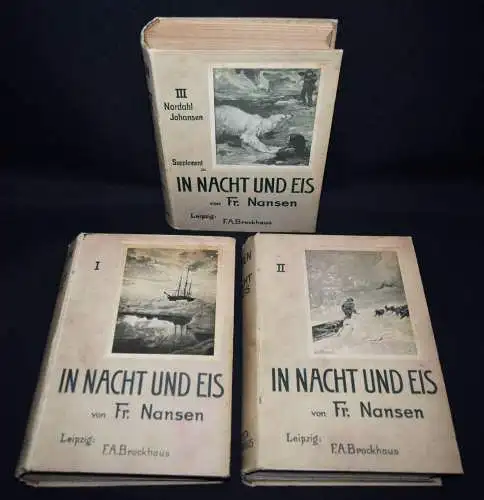 Nansen. In Nacht und Eis. 1897-1898 POLARLÄNDER REISEBERICHT ENTDECKUNGSREISE