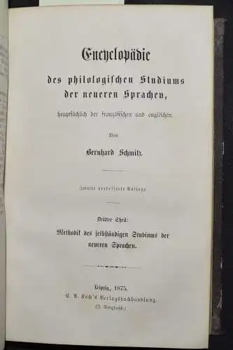 Encyclopädie des philologischen Studiums der neueren Sprachen  - Schmitz