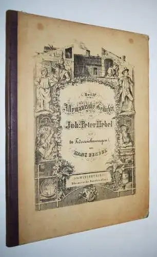 Hebel. Zwölf Allemanische Gedichte. Winterthur 1849 - H. BENDEL - LIEDER