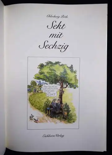 Poth, Sekt mit sechzig 1990 SIGNIERT Neue Frankfurter Schule COMIC HUMOR SATIRE