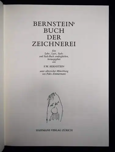 Bernstein, Bernsteins Buch der Zeichnerei - 1989 - SIGNIERT MIT ORIG.-ZEICHNUNG