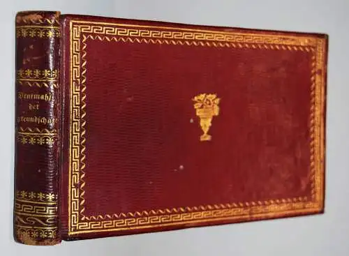 FREUNDSCHAFTSALBUM 1825 DRESDEN STAMMBUCH ALBUM AMICORUM  Erinnerung an Freunde