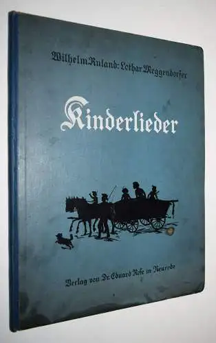 Ruland, Kinderlieder - JUGENDSTIL - LIEDER - LIEDERBUCH