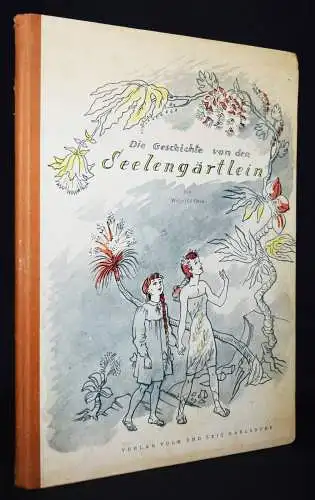 Otto. Die Geschichte von den Seelengärtlein - 1948 EINZIGE AUSGABE