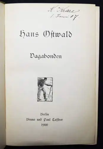 Ostwald, Vagabonden. Cassirer 1900 - SOZIOLOGIE LANDSTREICHER OBDACHLOSIGKEIT