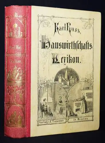 Russ, Hauswirthschafts-Lexikon - 1870