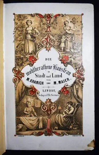 Kranich, Die wohlberathene Hausfrau in Stadt und Land - 1880 KOCHBUCH