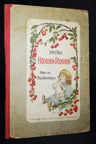 Tille. Höckchen-Döckchen. Rütten & Loening 1904 - P. Brockmüller JUGENDSTIL