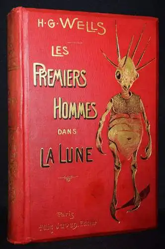 Wells, Les premiers hommes dans la lune 1901 RARE FIRST EDITION - UTOPIE